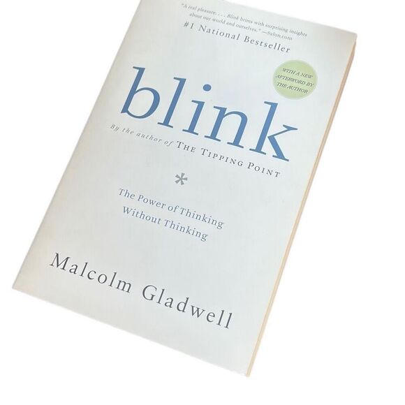Blink : The Power of Thinking Without‎ Thinking by Malcolm Gladwell - Picture 1 of 4